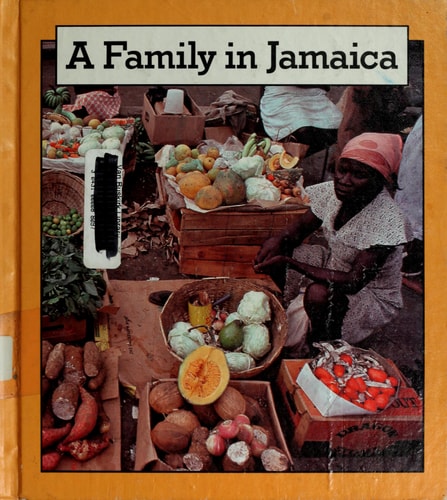 A Family in Jamaica (Families Around the World)