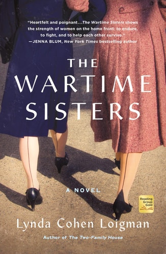 The Wartime Sisters A Novel