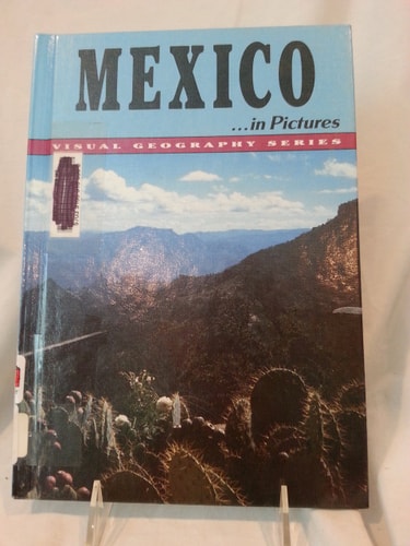 Mexico in Pictures (Visual Geography Series)