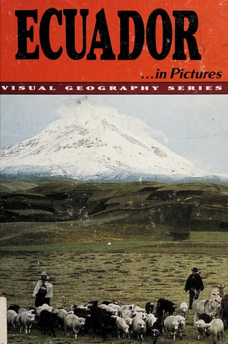 Ecuador in Pictures (Visual Geography Series)