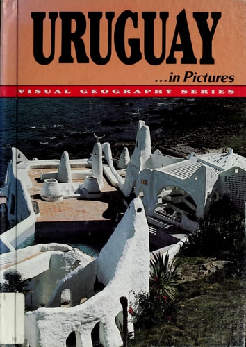 Uruguay in Pictures (Visual Geography Series)