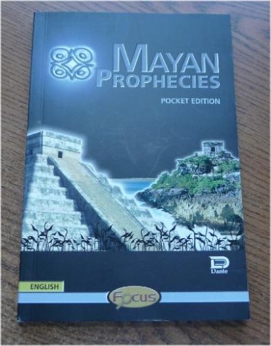 Mayan Prophecies