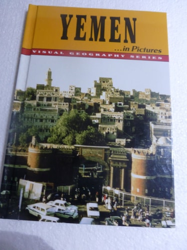 Yemen...in Pictures (Visual Geography Series)