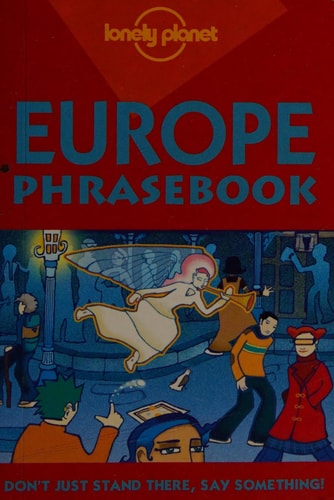 Lonely Planet Europe Phrasebook