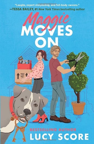 Maggie Moves on