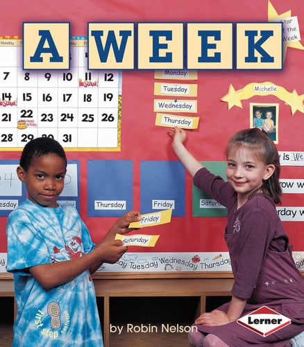 A Week (First Step Nonfiction ? Calendars)