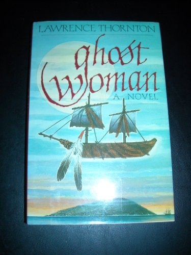 Ghost Woman: A Novel