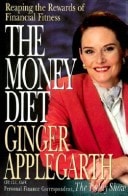 The Money Diet: Reaping the Rewards of Financial Fitness