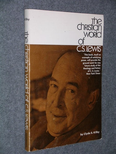Christian World of C. S. Lewis