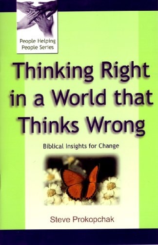 Thinking Right in a World That Thinks Wrong: Change-How Does It Happen