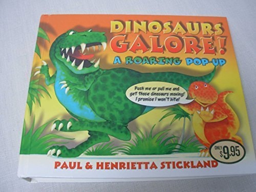 Dinosaurs galore! a Roaring Pop-up by Stickland, Paul (2004) Hardcover