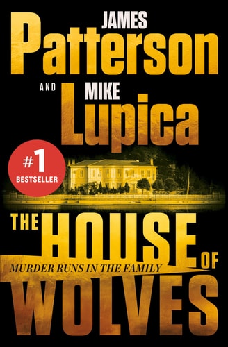 The House of Wolves A Thriller