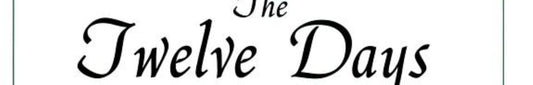 The Twelve Days of Christmas