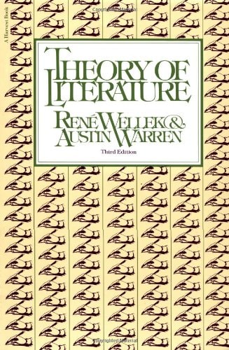 Theory Of Literature: New Revised Edition