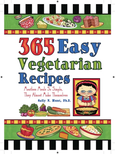 365 Easy Vegetarian Recipes