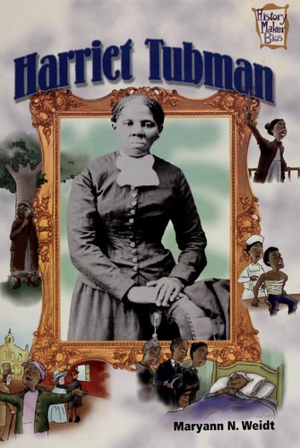 Harriet Tubman (History Maker Bios Series)