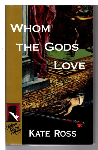 Whom the Gods Love: A Julian Kestrel Mystery