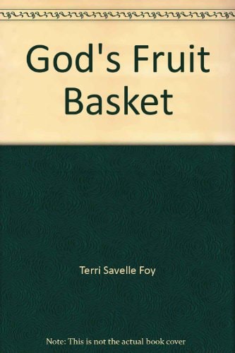 F.O.Y. babies in God's fruit basket
