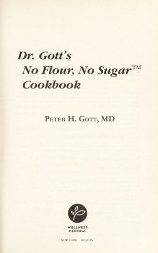 Dr. Gott's No Flour, No Sugar Diet