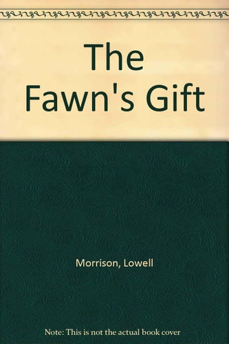 The Fawn's Gift