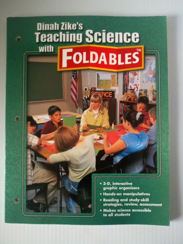 Dinah Zike's Teaching Science with Foldables