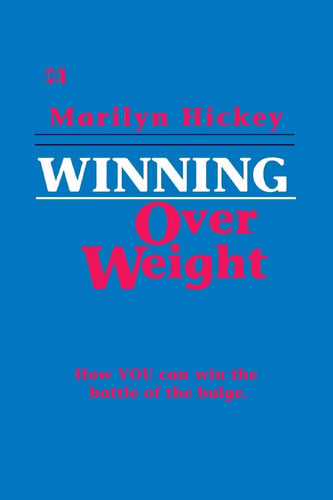 Winning Over Weight: How Your Can Win the Battle of the Bulge (Mini-Books Series)