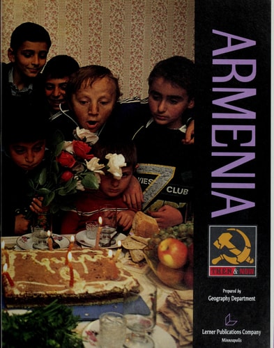 Armenia (Then and Now)