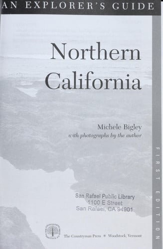 Explorer's Guide Northern California (Explorer's Complete)