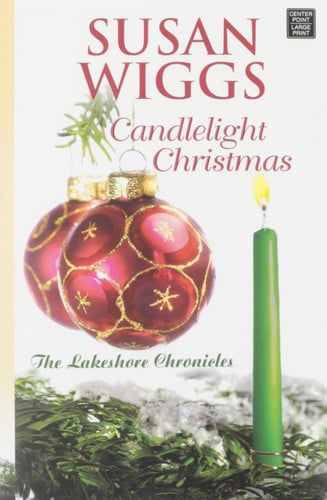 Candlelight Christmas (Lakeshore Chronicles)