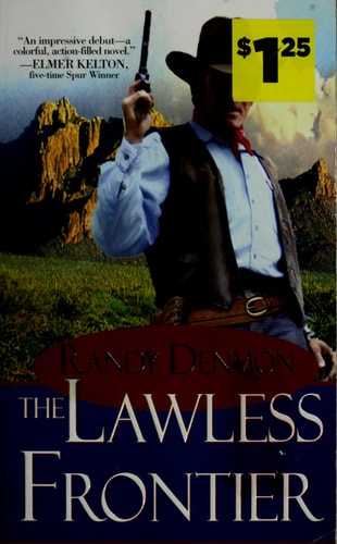 The Lawless Frontier