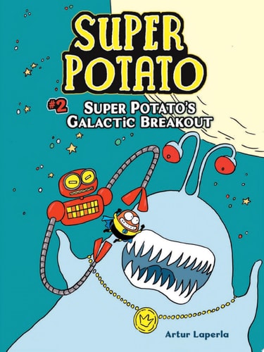 Super Potato's Galactic Breakout Book 2