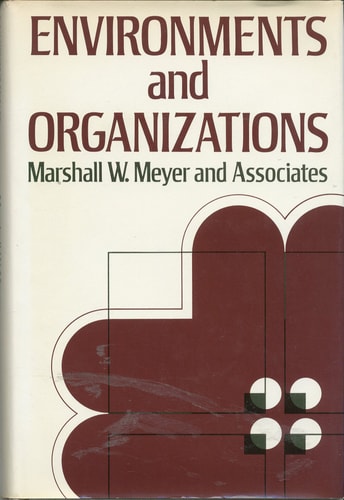Environments and Organizations