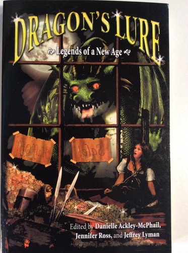 Dragon's Lure (Legends of a New Age Book One)