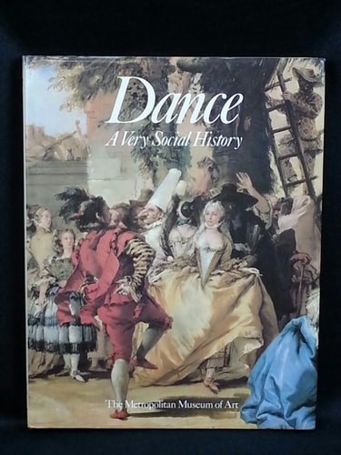 Dance, A Very Social History