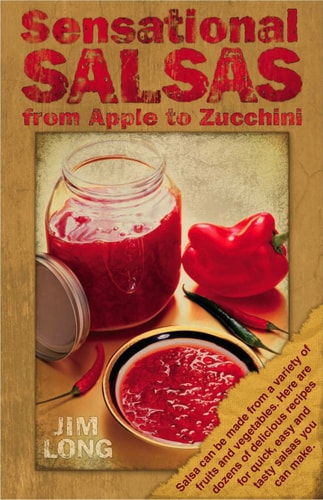 Sensational Salsas From Apple to Zucchini