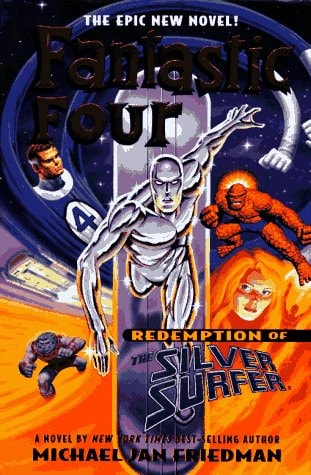 Fantastic Four Redemption of the Silver Surfer