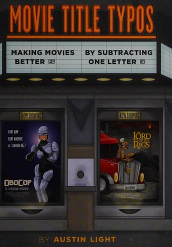 Movie Title Typos: Making Movies Better by Subtracting One Letter