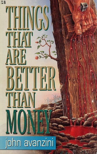 Things That Are Better Than Money