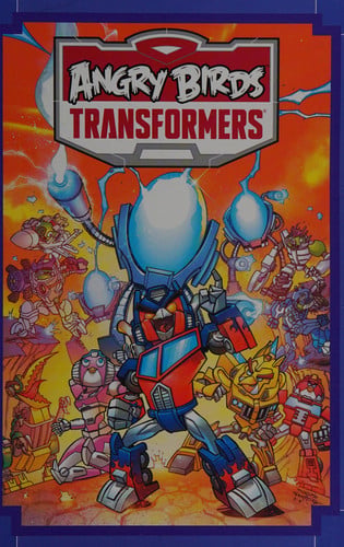Angry Birds / Transformers: Age of Eggstinction
