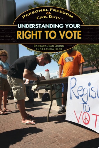 Understanding Your Right to Vote (Personal Freedom & Civic Duty)