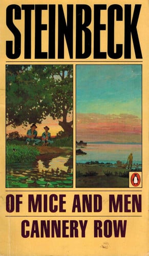 Of mice and men ; [and], Cannery Row