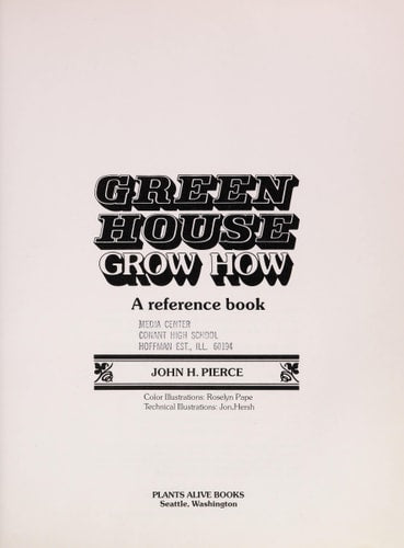 Greenhouse Grow How