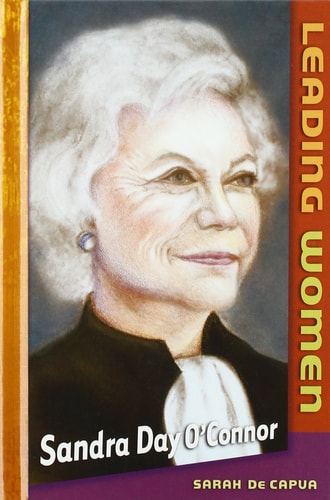 Sandra Day O'connor (Leading Women)