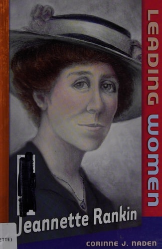 Jeannette Rankin (Leading Women)