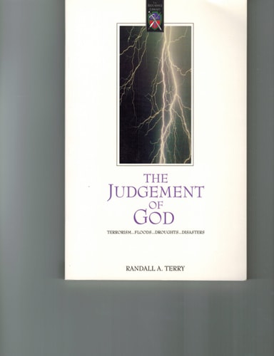 The Judgement of God: Terroism, Flood, Droughts and Disasters
