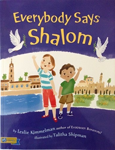 Everybody Says Shalom
