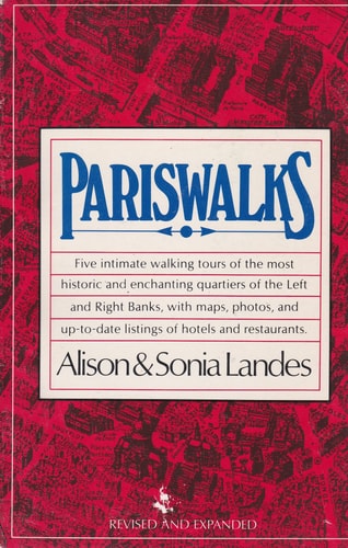 Pariswalks: Close-Ups of the Left Bank