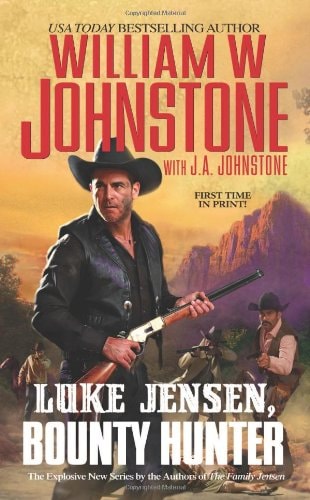 Luke Jensen, Bounty Hunter (A Luke Jensen Western)