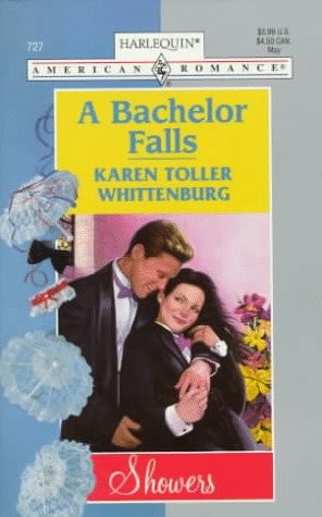 A Bachelor Falls (Harlequin American Romance, No. 727)