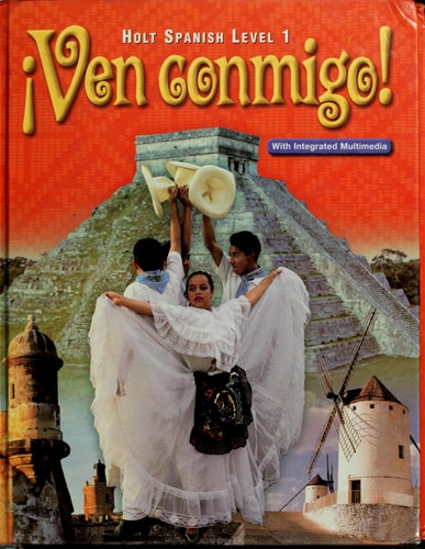 Ven Conmigo! (Holt Spanish, Level 1)